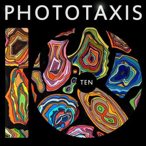 Phototaxis - TEN (Anniversary Edition) (2018)