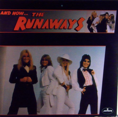 The Runaways ‎- And Now... The Runaways (1978) LP
