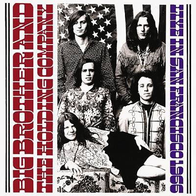 Big Brother & The Holding Company - Live In San Francisco, 1966 (2002)