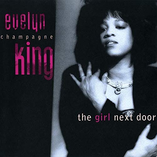 Evelyn "Champagne" King - The Girl Next Door (1989/2018)