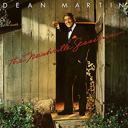 Dean Martin - The Nashville Sessions (1983/2018)