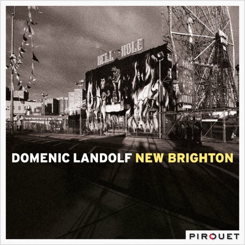 Domenic Landolf - New Brighton (2010)