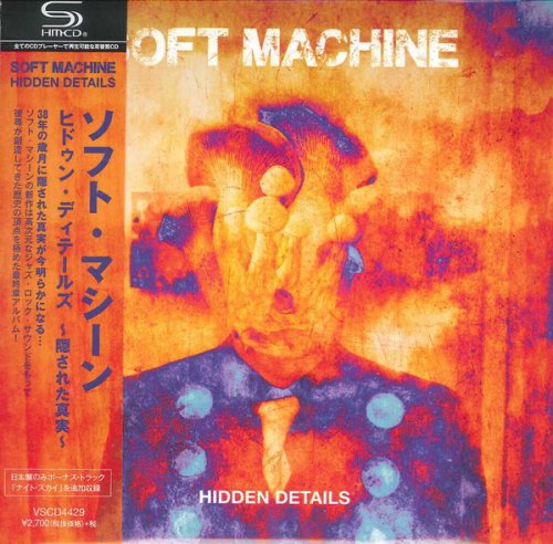 Soft Machine - Hidden Details (2018) [SHM-CD]