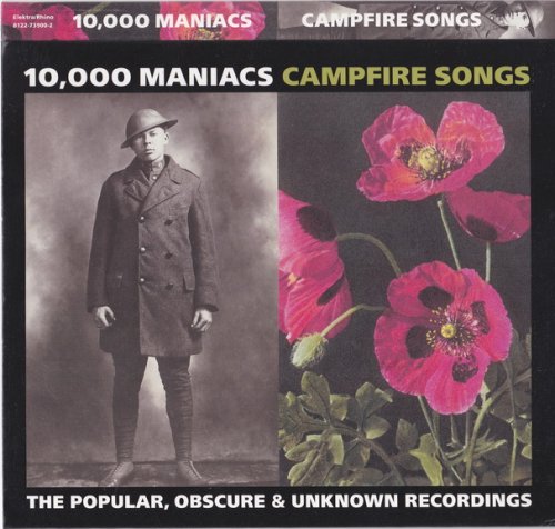 10,000 Maniacs - Campfire Songs: The Popular, Obscure & Unknown Recordings (2004)