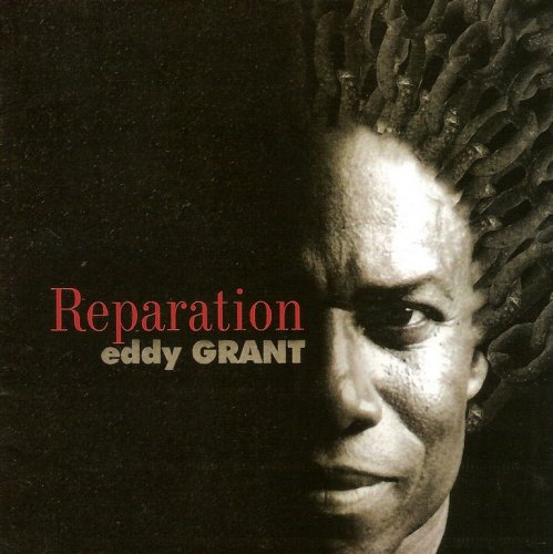 Eddy Grant - Reparation (2005)