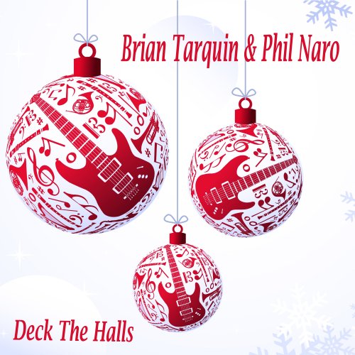 Brian Tarquin - Deck the Halls (2018)