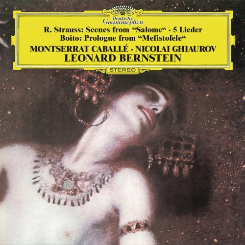 Montserrat Caballé, Nicolai Ghiaurov & Leonard Bernstein - R. Strauss: Selections From "Salome", 5 Songs; Boito: Mefistofele Prologo (1978/2017) [Hi-Res]