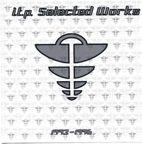 VA - i.t.p. Selected Works (1993-1996) (1996)