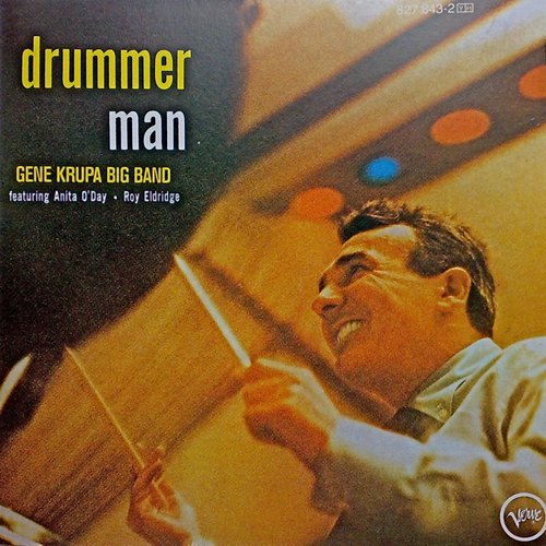 Gene Krupa Big Band - Drummer Man (1956)