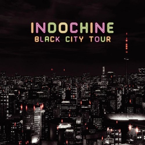 Indochine - Black City Tour (2014) Lossless