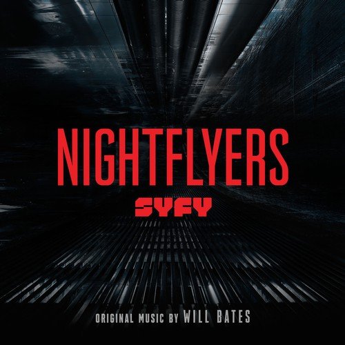 Will Bates - Nightflyers (Original Series Soundtrack) (2018) [Hi-Res]