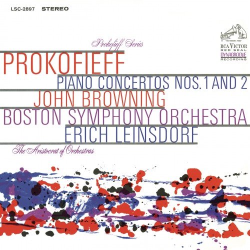 John Browning, Boston Symphony Orchestra, Erich Leinsdorf - Prokofiev: Piano Concertos Nos. 1 & 2 (2017)