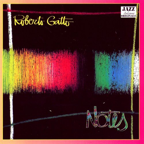 Roberto Gatto - Notes (1987)