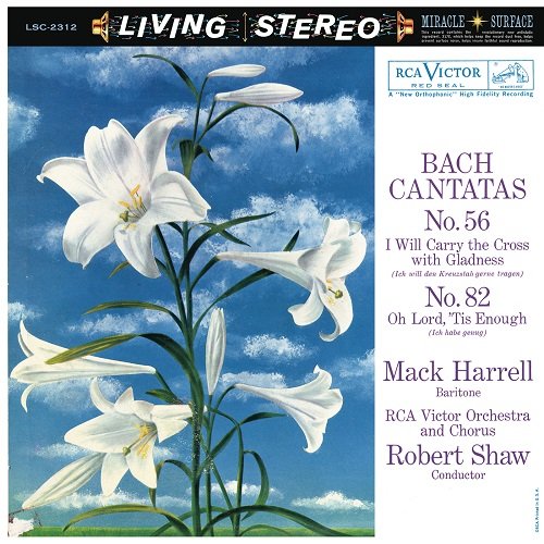 Robert Shaw, Mack Harrell - Bach: Cantata BWV 56 & BWV 82 (1960) [2016] Hi-Res