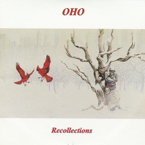 Oho - Recollections (1974-1976) (2002)