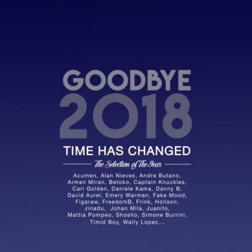 VA - Goodbye 2018 - The Selection of the Year (2018)