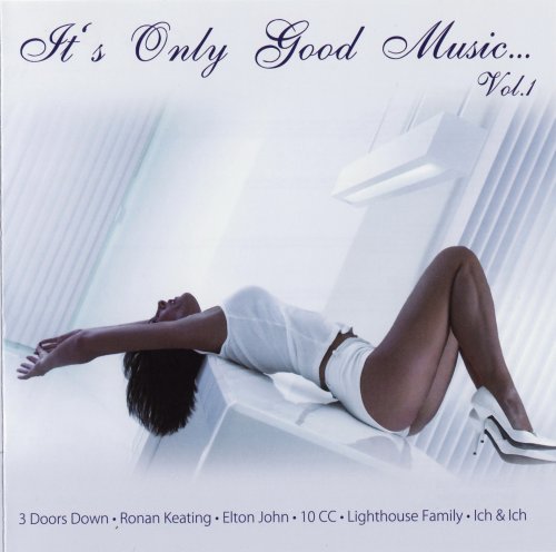 VA - It's Only Good Music Vol.1-4 (2009)