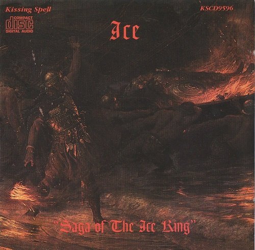 Ice - Saga of the Ice King (Reissue) (1979/2004)