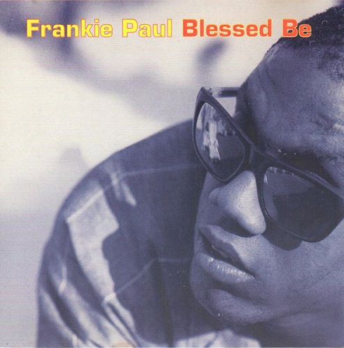 Frankie Paul - Blessed Be (1998) Vinyl
