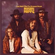 Mason Proffit - Last Night I Had The Strangest Dream (Reissue) (1971/2005)