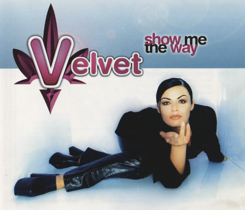 Velvet - Show Me The Way (1997)