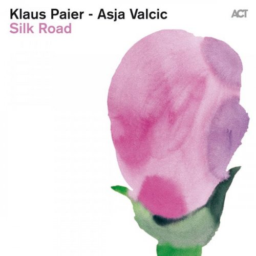Klaus Paier & Asja Valcic - Silk Road (2013) [Hi-Res]