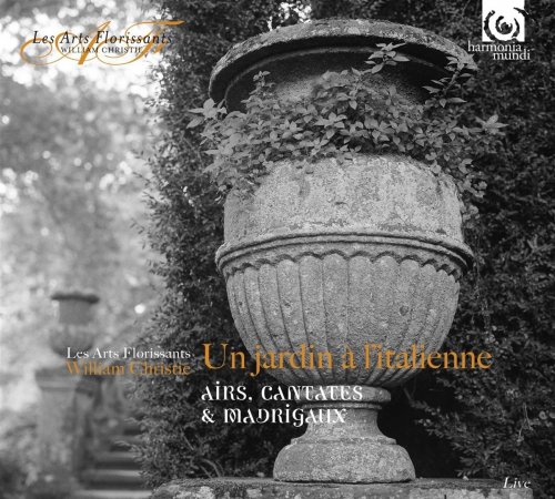 Les Arts Florissants & William Christie - Un jardin a l'italienne (2017) [CD Rip]