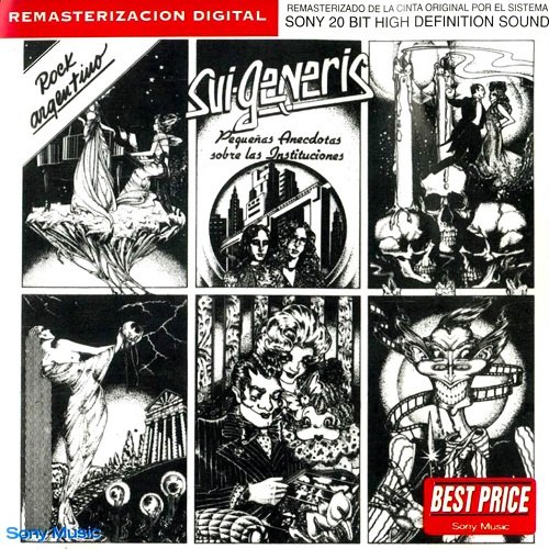 Sui Generis - Pequenas Anecdotas Sobre Las Instituciones (Reissue) (1974/1996)