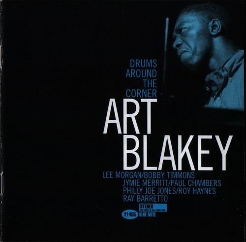 Art Blakey - Drums Around The Corner (1959)