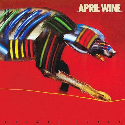 April Wine - Animal Grace (1984)