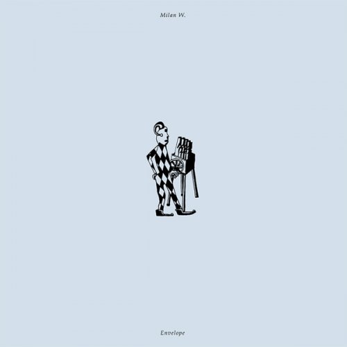 Milan W. - Envelope (2018)