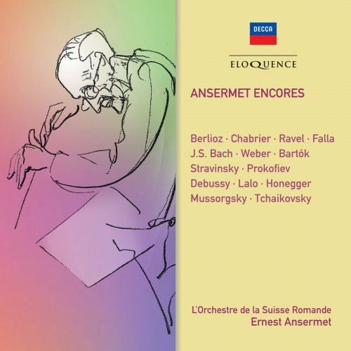 Ernest Ansermet & L'Orchestre de la Suisse Romande - Ansermet Encores (2019)