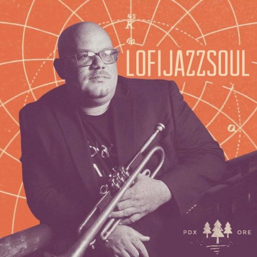Farnell Newton & Toranpetto - Lofijazzsoul (2019)