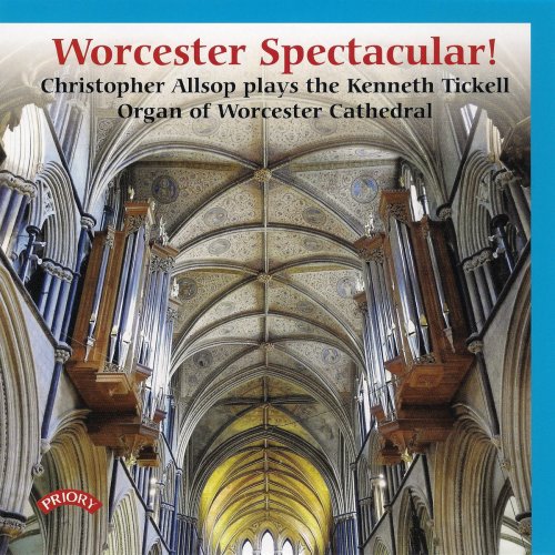 Christopher Allsop - Worcester Spectacular (2019) [Hi-Res]