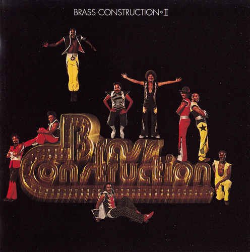 Brass Construction - II (1976) [Remastered 2010]