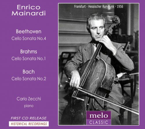 Enrico Mainardi - Plays Beethoven, Brahms and Bach (2014)