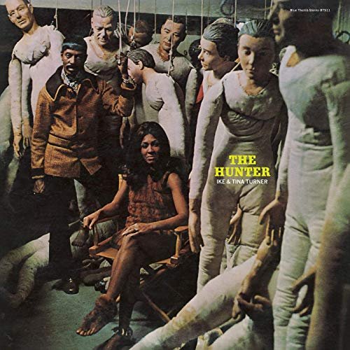 Ike And Tina Turner - The Hunter (1969/2019)