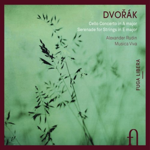 Alexander Rudin & Musica Viva - Dvořák: Cello Concerto in A Major & Serenade for Strings in E Major (2013) [Hi-Res]