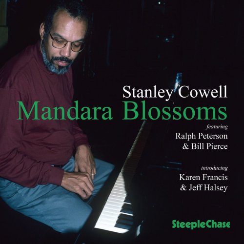 Stanley Cowell - Mandara Blossoms (1996) [Hi-Res]