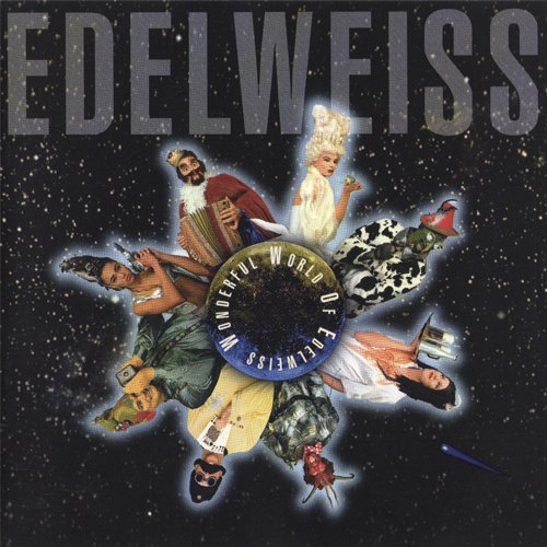 Edelweiss - Wonderful World Of Edelweiss (1992) CD-Rip