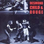 Desmond Child & Rouge - Desmond Child & Rouge (Reissue) (1979/2004)