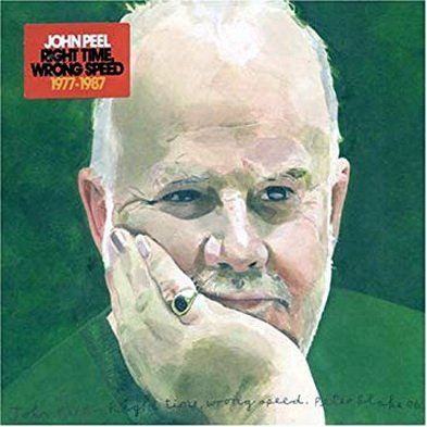VA - John Peel Right Time Wrong Speed 1977-1987 (2006)