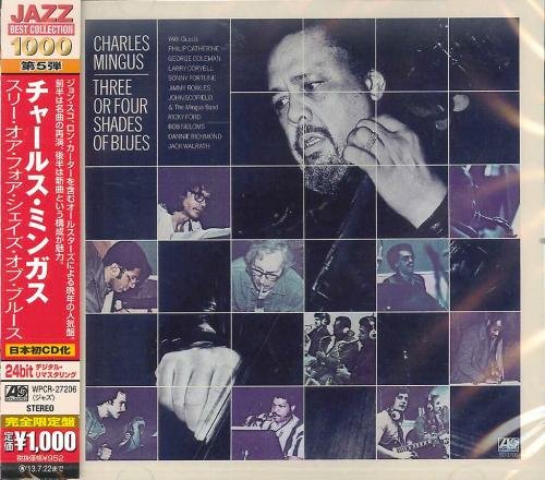 Charles Mingus - Three or Four Shades of Blues (1977/2013)