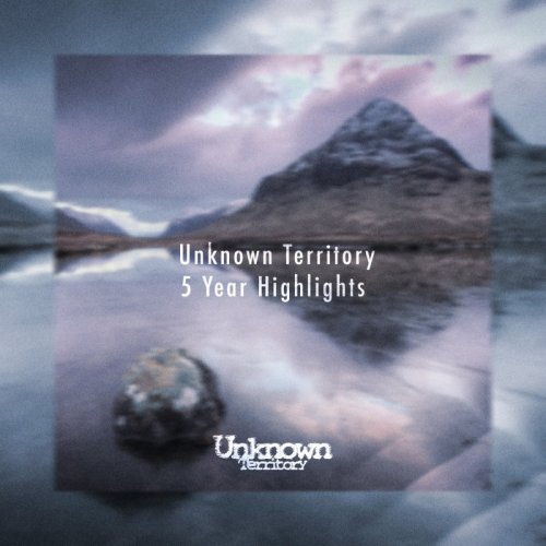 VA - Unknown Territory 5 Year Highlights (2019)