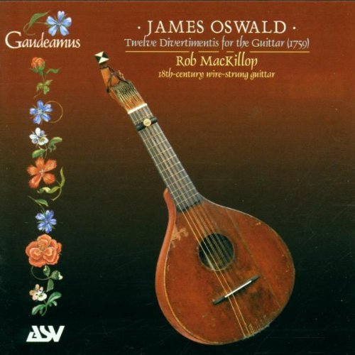 Rob MacKillop - Oswald: Twelve Divertimentos for the Guittar (1759) (2001)