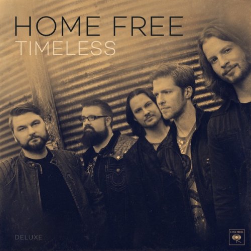 Home Free - Timeless (2017) [Hi-Res]