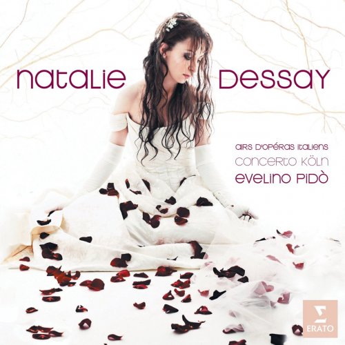 Natalie Dessay - Italian Opera Arias (2008)