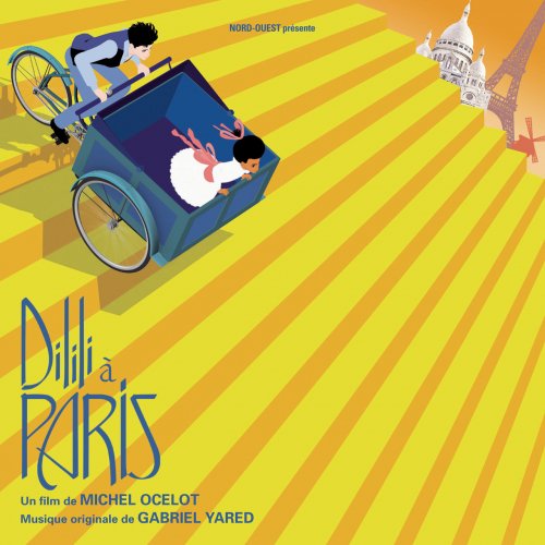 Gabriel Yared - Dilili à Paris (2018)