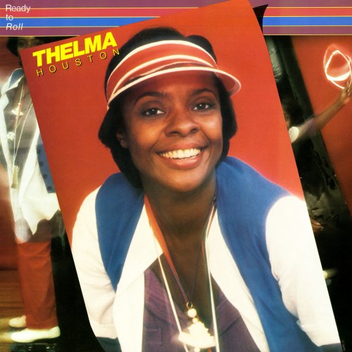 Thelma Houston - Ready To Roll (1978/2019)