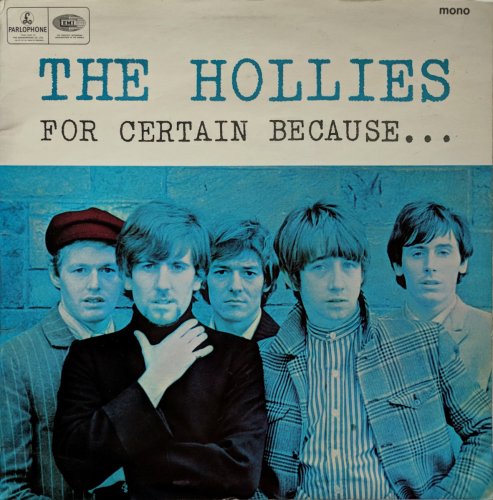 The Hollies - For Certain Because... (1966) [Vinyl]